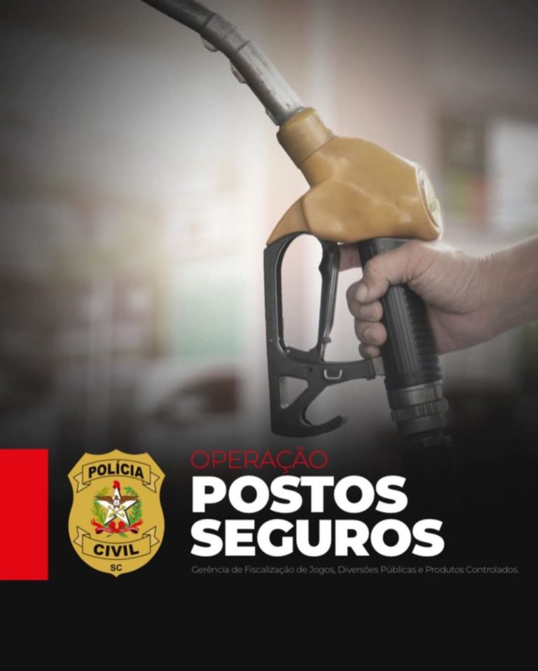 Polícia Civil fiscaliza 1.150 postos de combustíveis em SC
